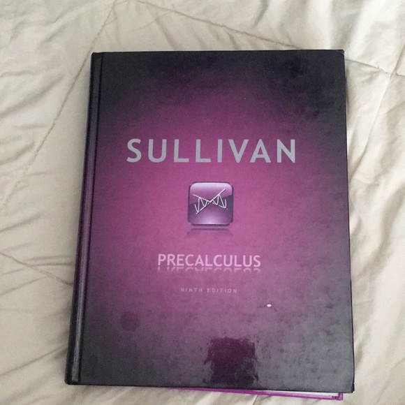 Other - Precalculus Textbook by Sullivan 9th edition 📚